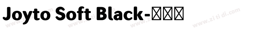 Joyto Soft Black字体转换